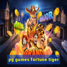 pg games fortune tiger